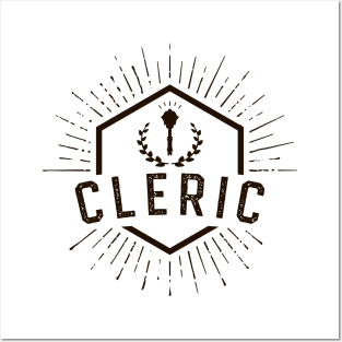 Cleric Player Class - Clerics Dungeons Crawler and Dragons Slayer Tabletop RPG Addict Posters and Art